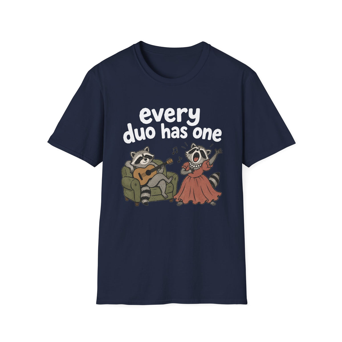 Every Duo Has One T-Shirt