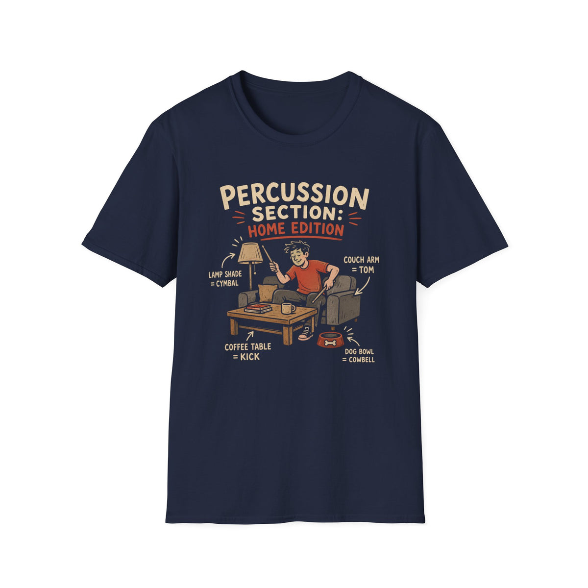 Percussion Section: Home Edition T-Shirt