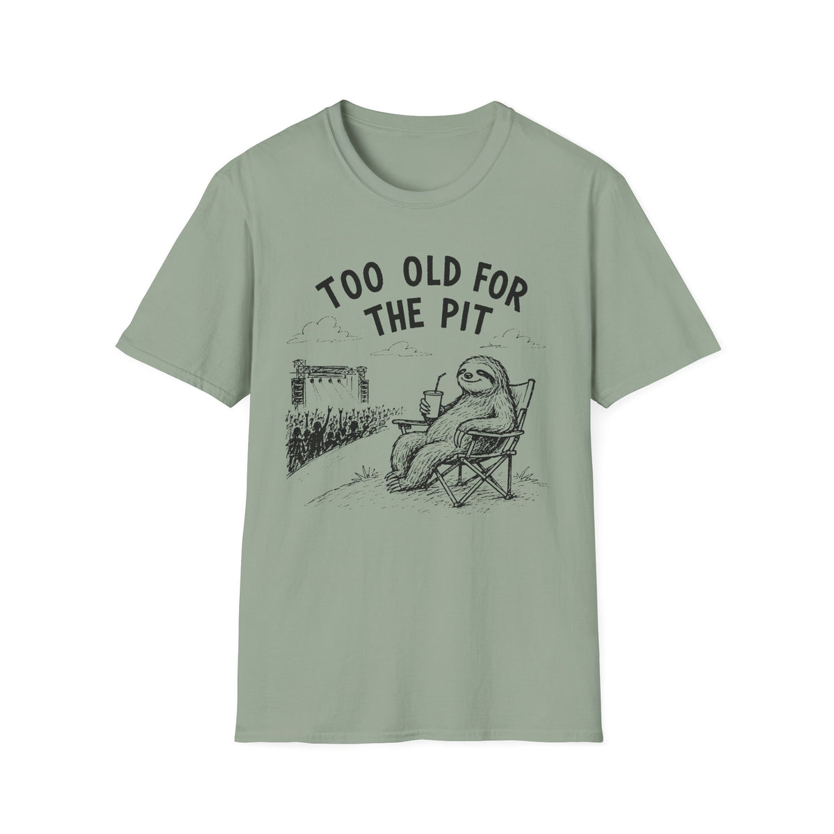 Too Old For The Pit T-Shirt