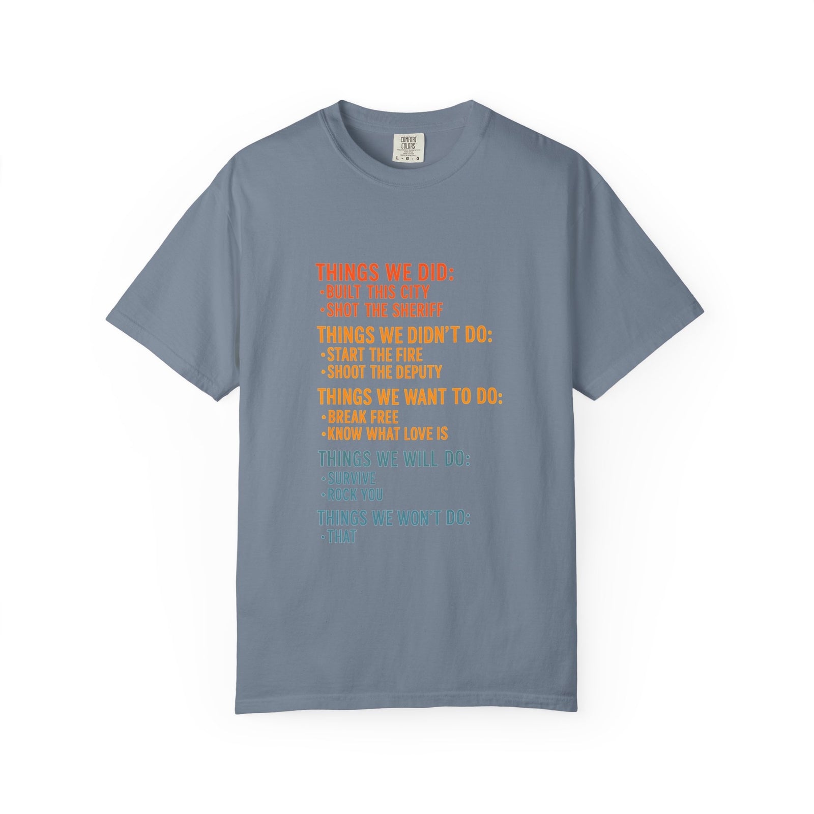 Things We Did T-Shirt