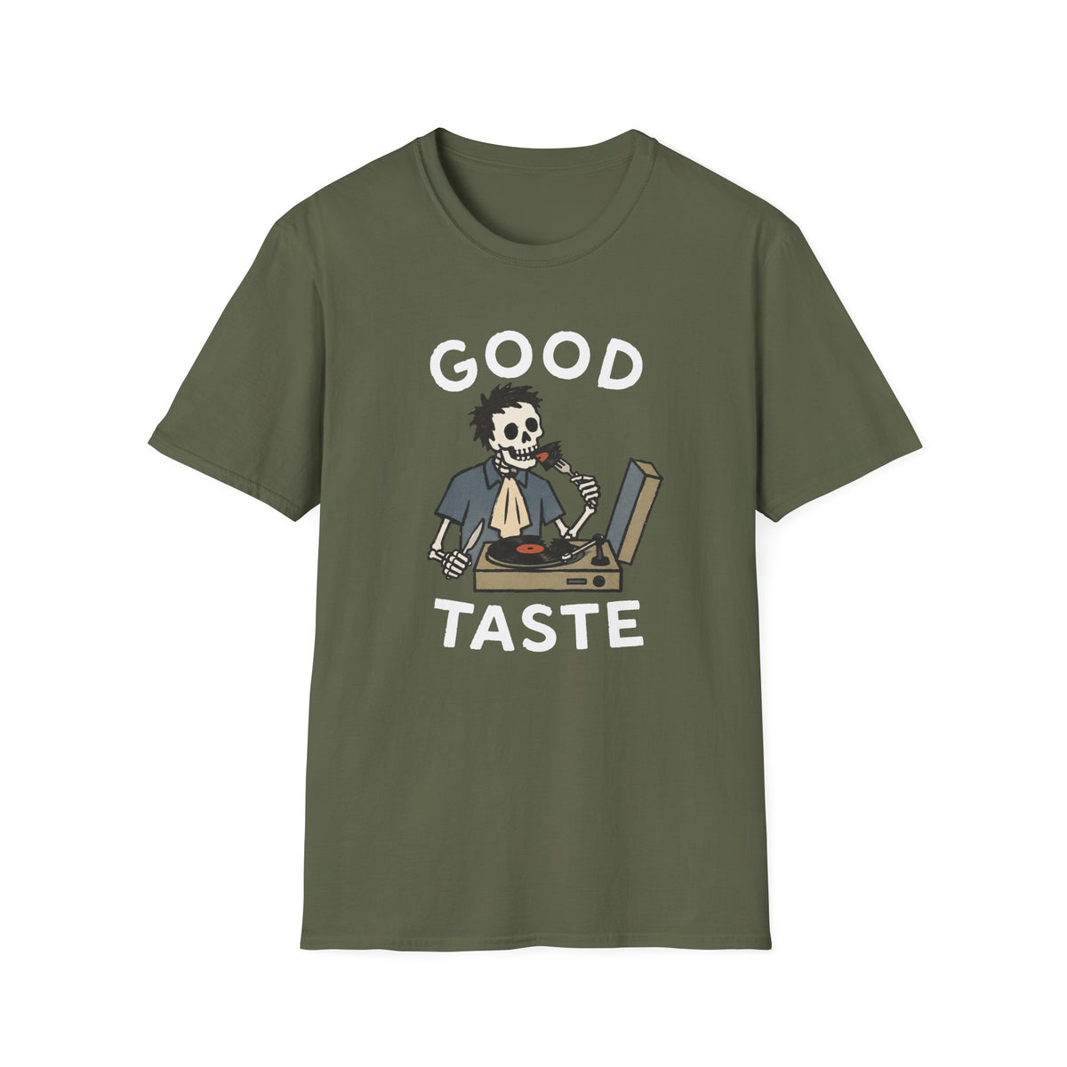 Good Taste T-Shirt