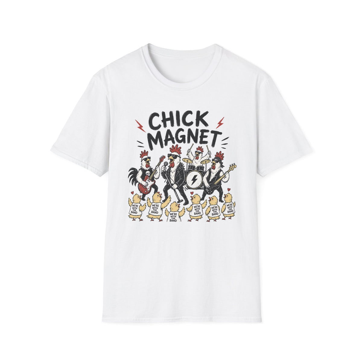 Chick Magnet T‑Shirt