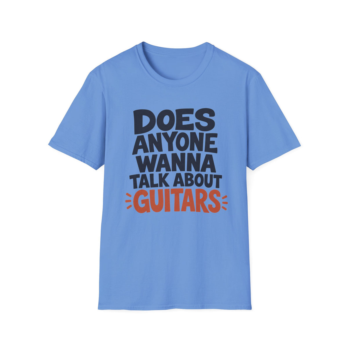 Wanna Talk About Guitars T‑Shirt