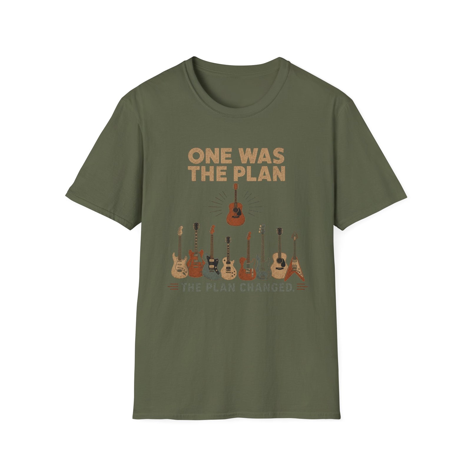 One Was the Plan T-Shirt