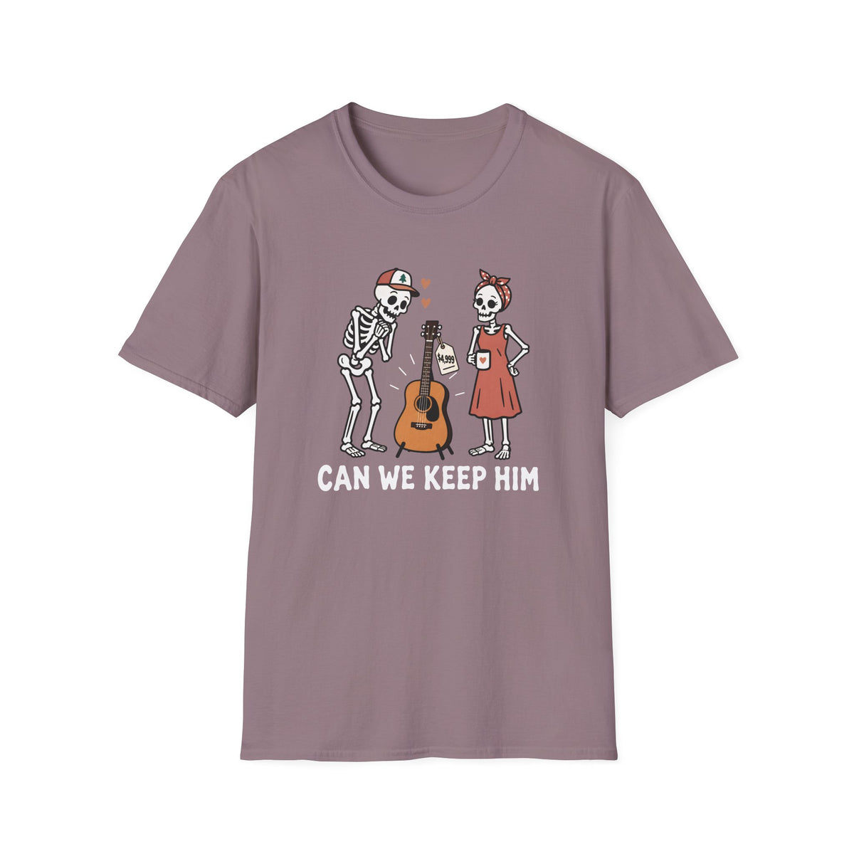 Can We Keep Him T-Shirt