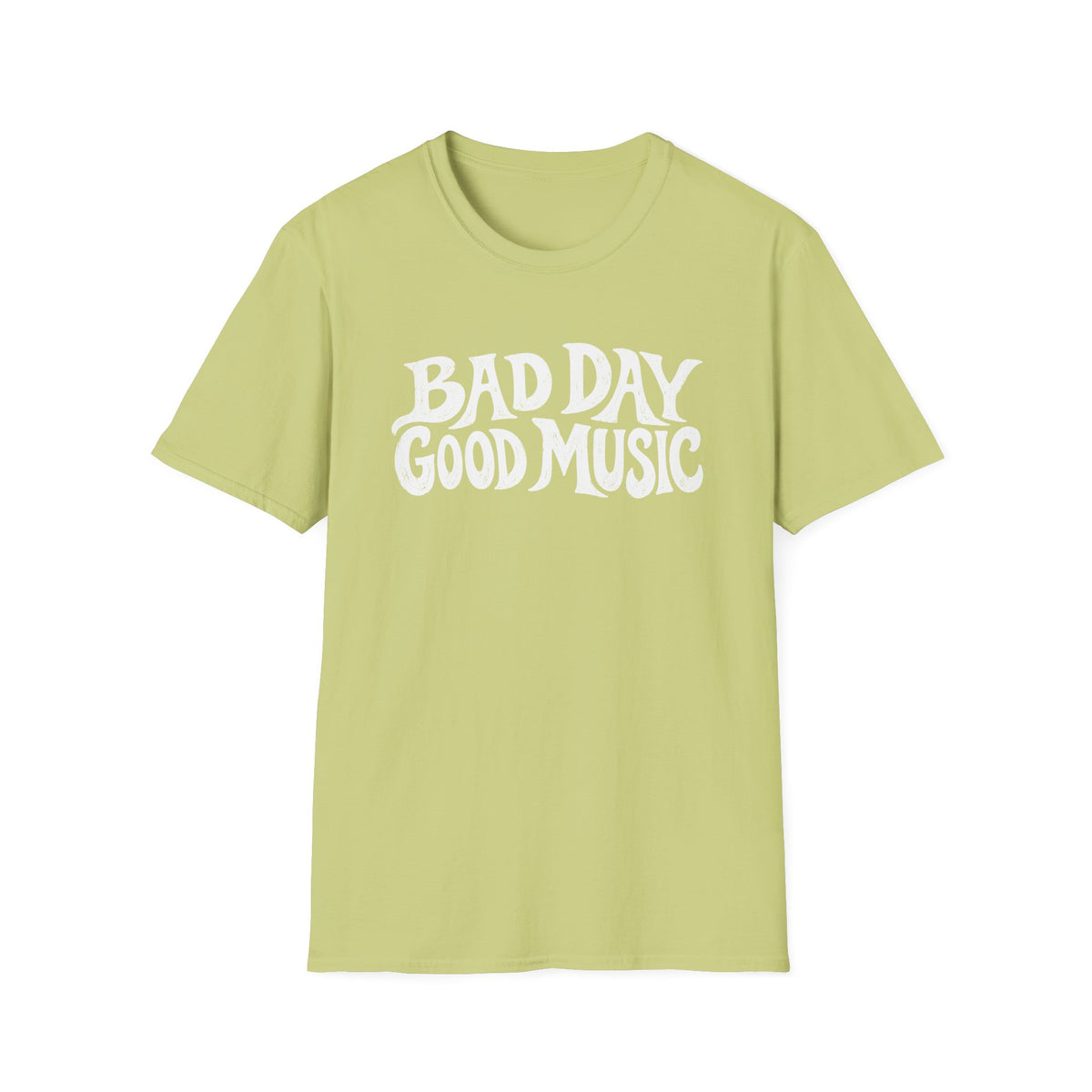 Bad Day Good Music T-Shirt