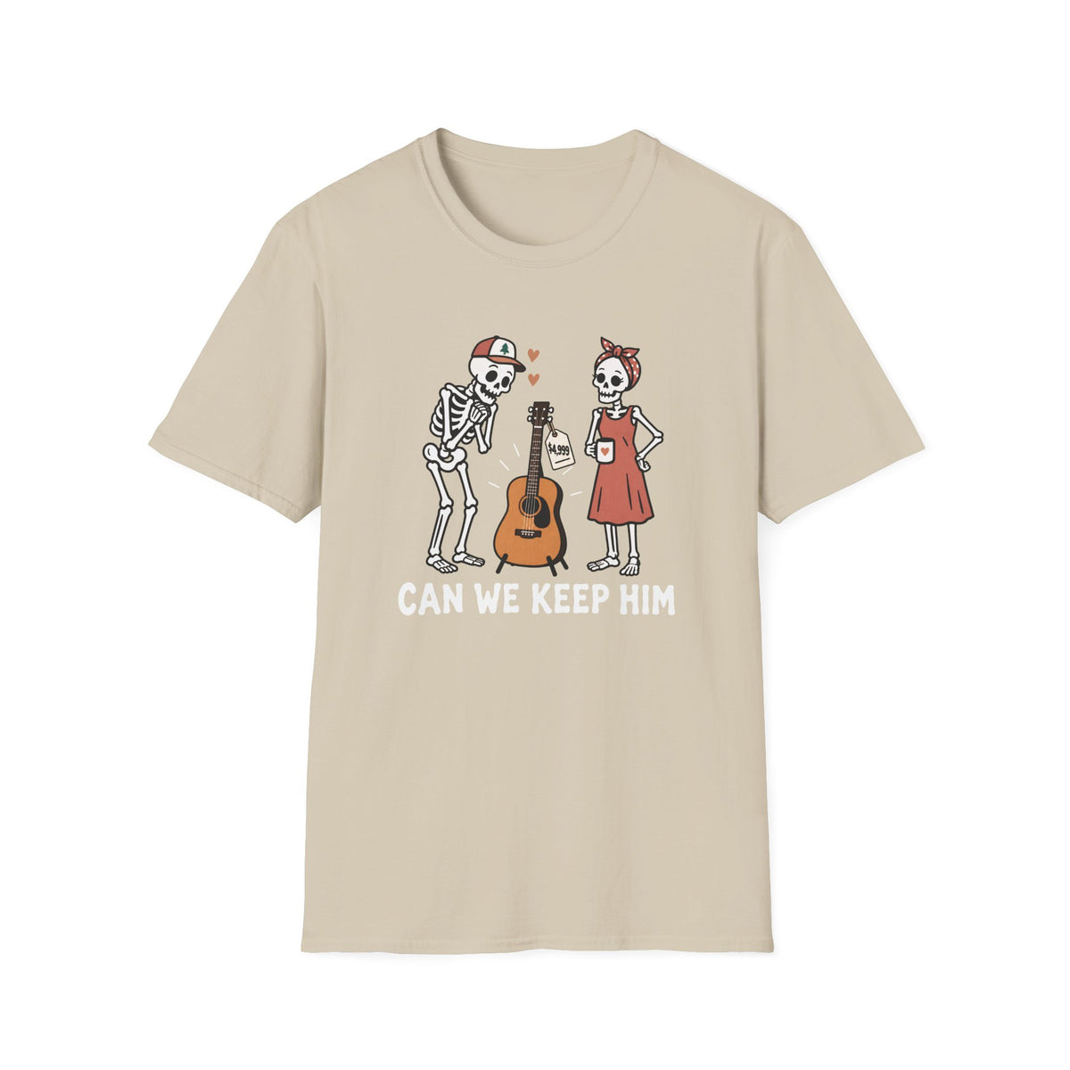 Can We Keep Him T-Shirt