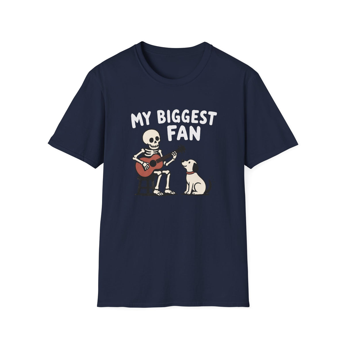 My Biggest Fan T-Shirt