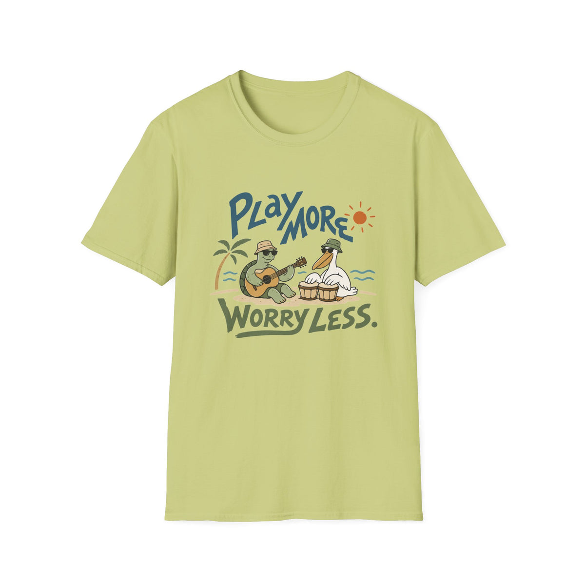 Play More Worry Less T-Shirt