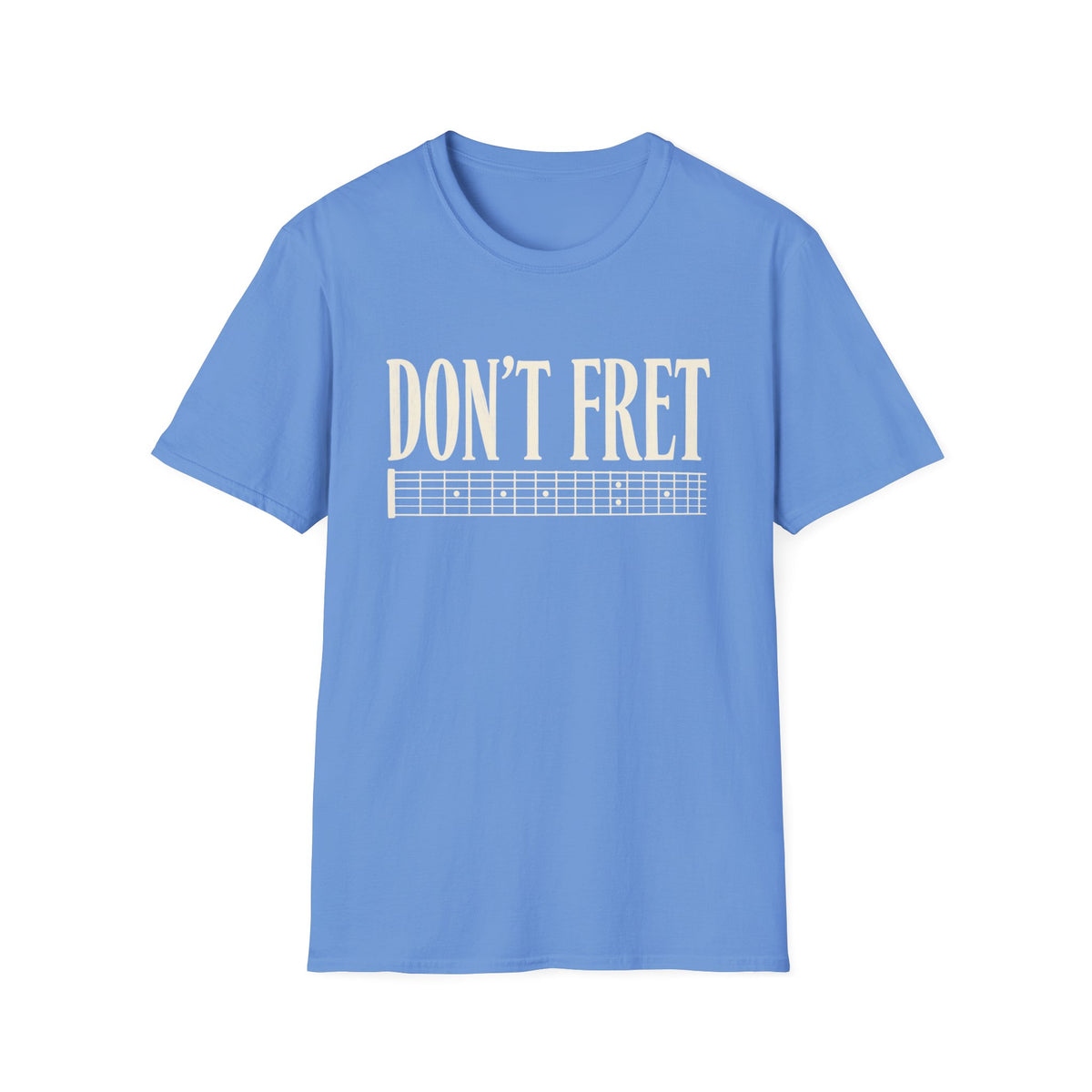 Guitar 'Don't Fret' T-Shirt