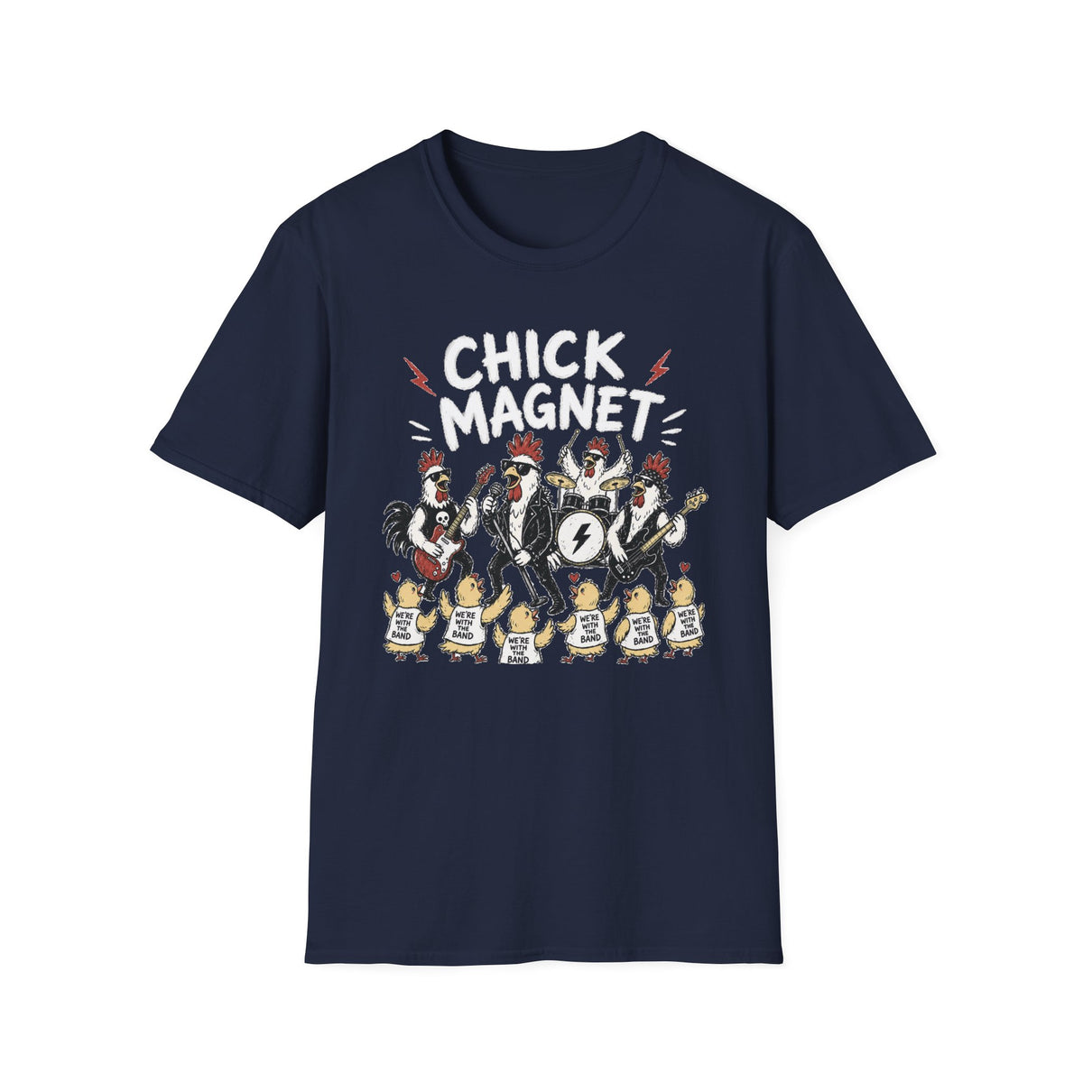 Chick Magnet T‑Shirt