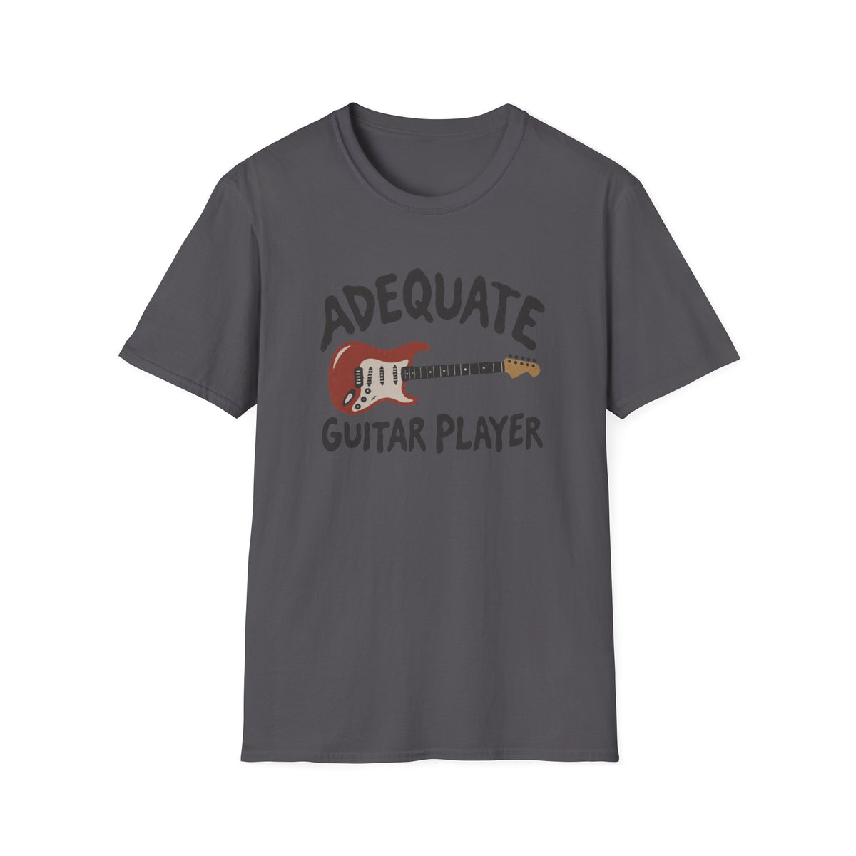 Adequate Guitar Player T-Shirt